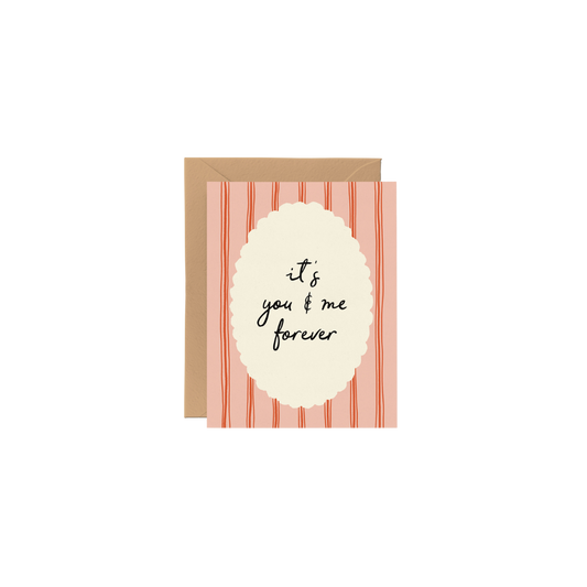 You And Me Forever Card